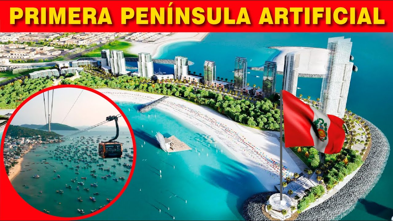 Primera península artificial de Perú