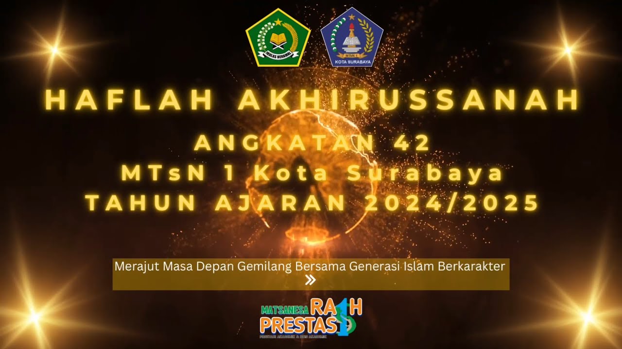 (LIVE DELAY) HAFLAH AKHIRUSSANAH ANGKATAN  42 MTSN 1 KOTA SURABAYA