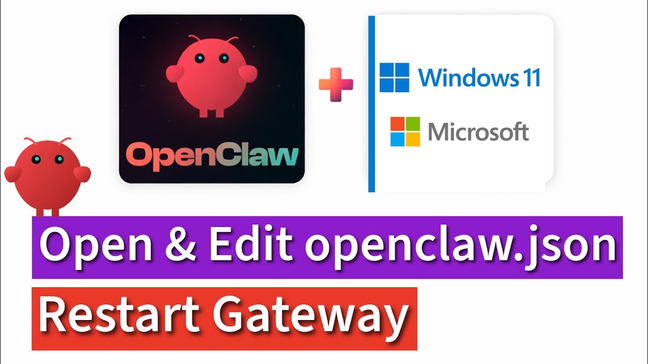 OpenClaw On Windows | How to Open & Edit openclaw.json file & Restart Gateway | ClawdBot, MoltBot
