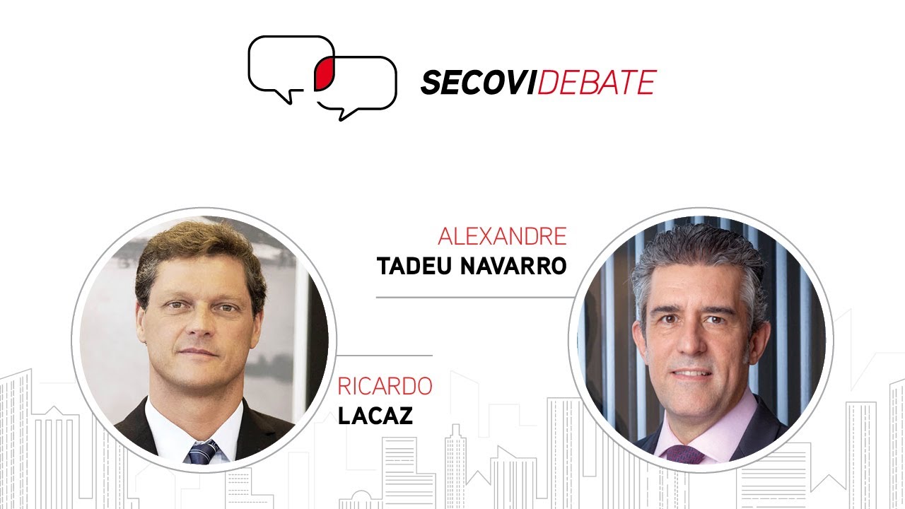 Secovi-SP Debate com Ricardo Lacaz Martins e Alexandre Tadeu Navarro