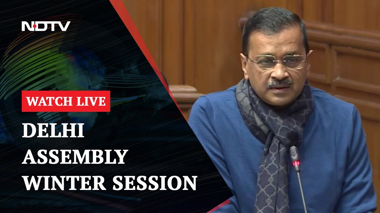Arvind Kejriwal's Assembly Address On Row With Centre Over Teachers' Trip