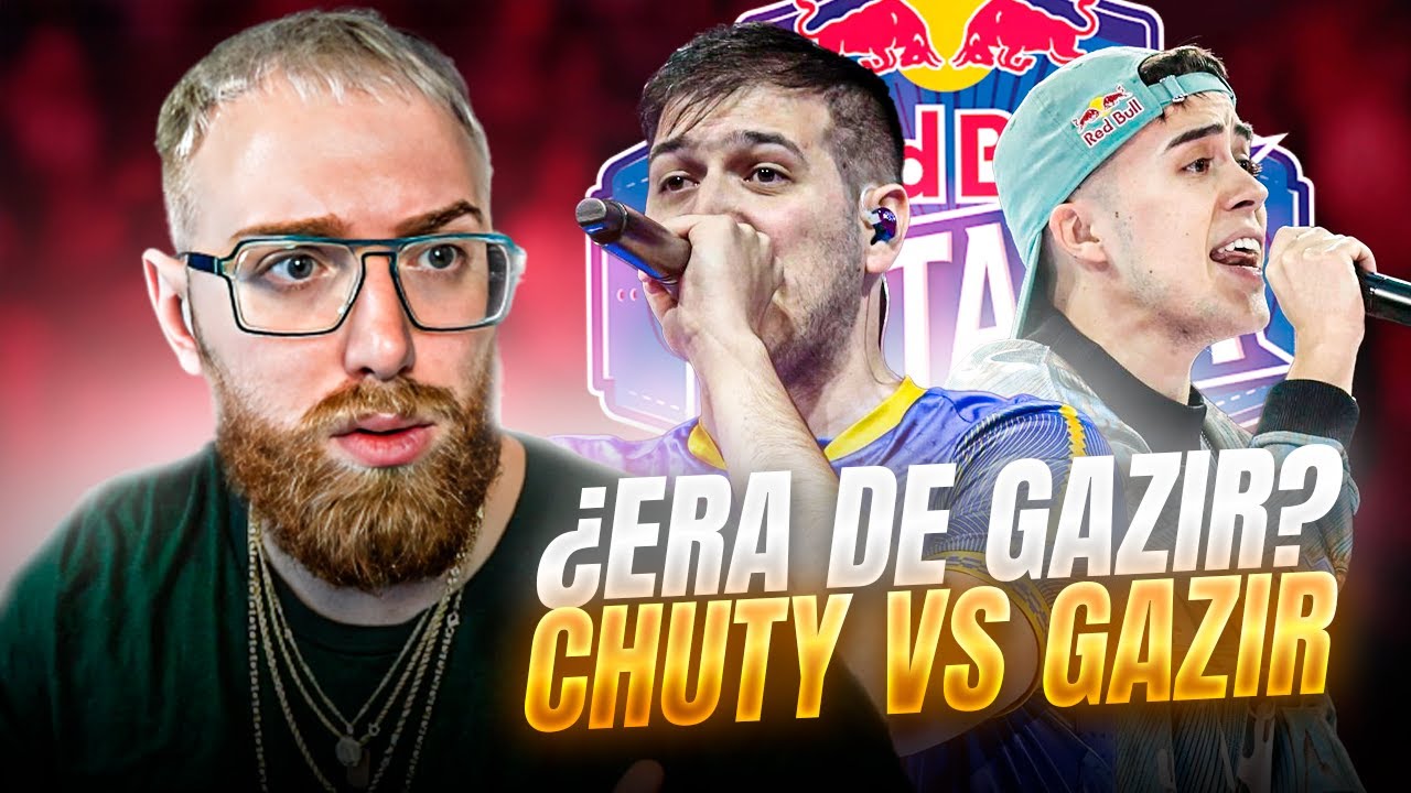 ¿LA RED BULL INTERNACIONAL ERA DE GAZIR? | CHUTY VS GAZIR RED BULL INTERNACIONAL 2024