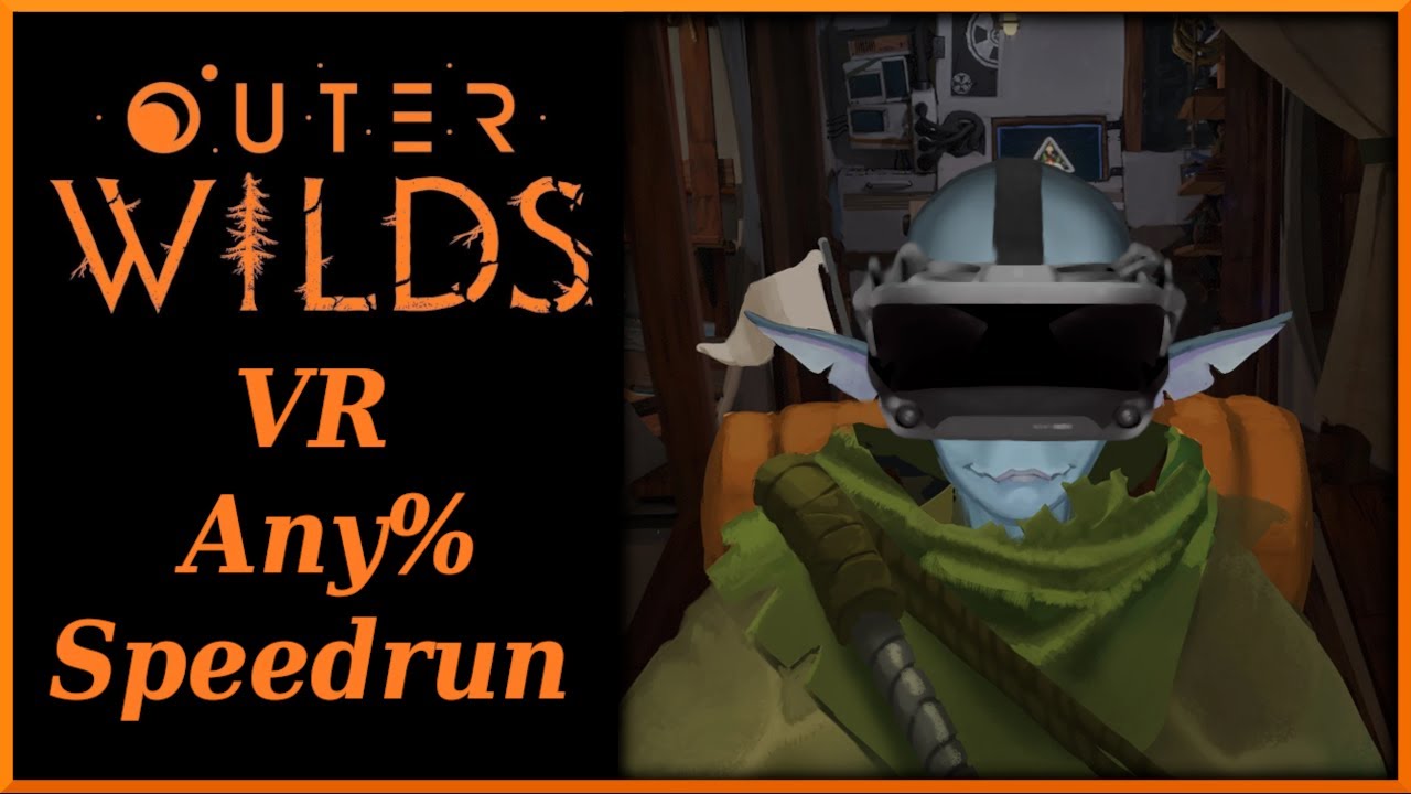 Outer Wilds VR Any% Speedrun in 9:42