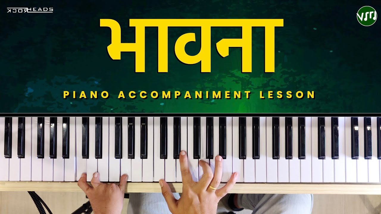 How to play Bhawana (भावना) on the Piano 🎹 | Rockheads | Piano Lesson