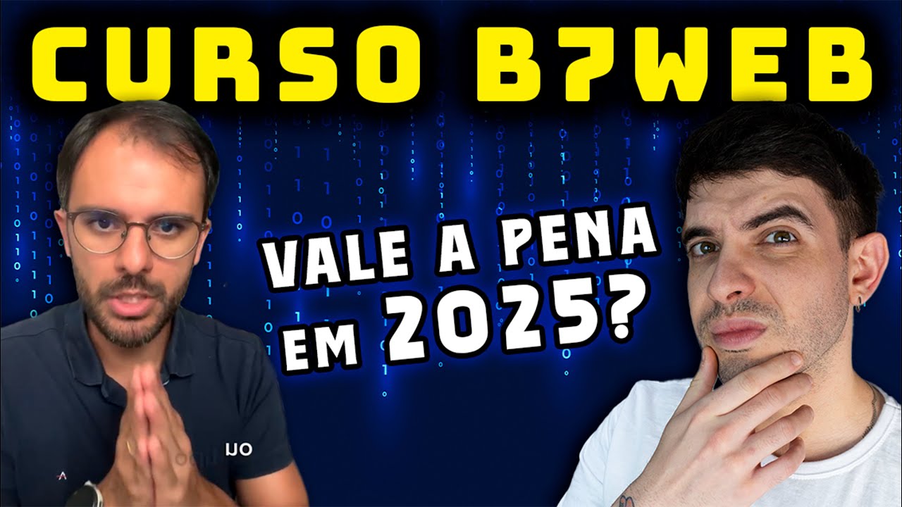 Curso B7Web vale a pena em 2025? (Review)