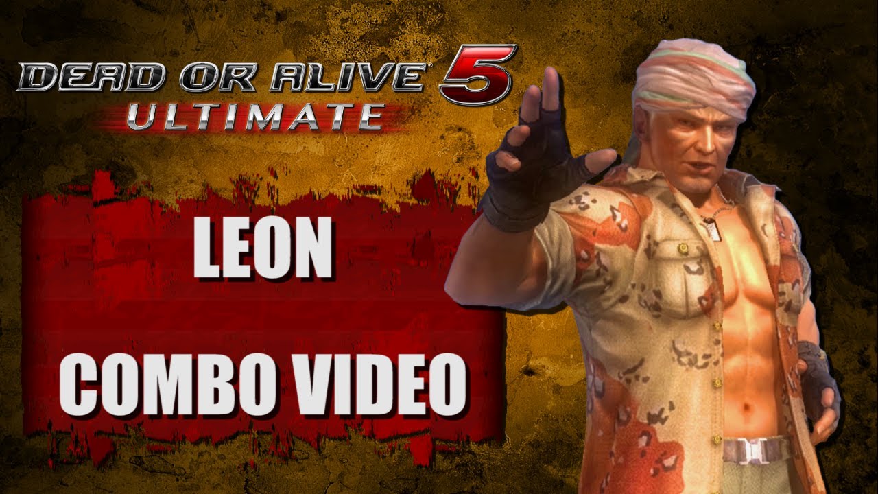 DOA5 ULTIMATE (Ver. 1.03) LEON - COMBO VIDEO