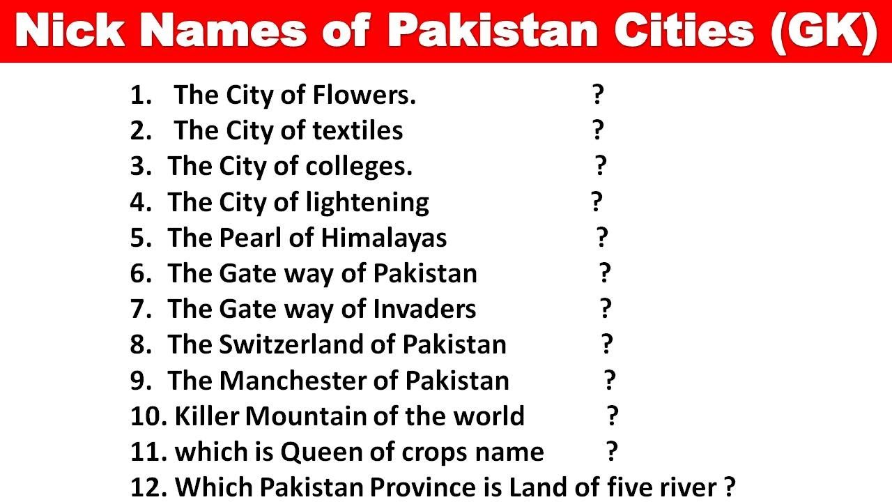 Distinctive names of cities of Pakistan/Nick Names of Pakistan cities
