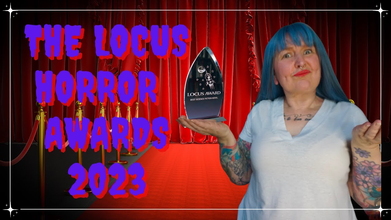 Locus Awards 2023 Horror Category - Who is Nominated, Prediction & Reaction 🫢