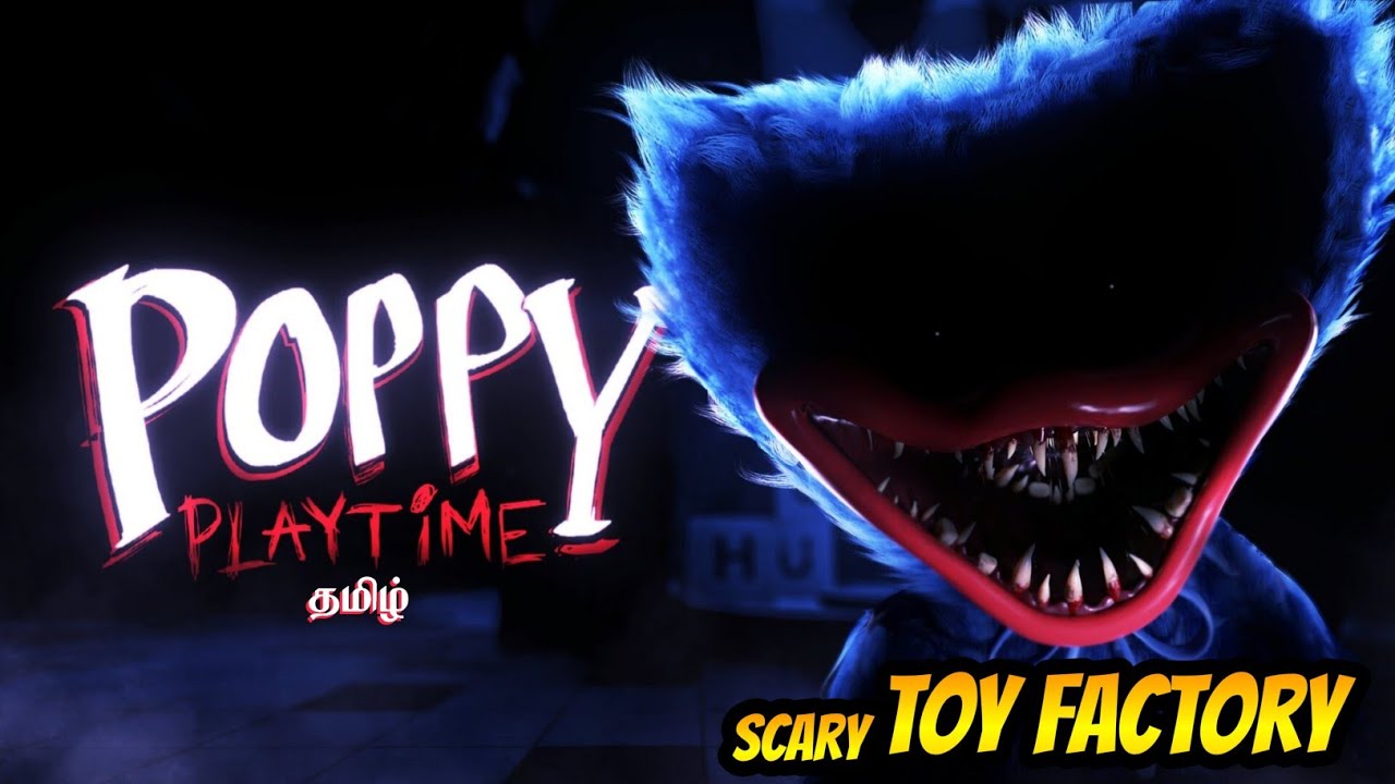 I WENT TO THE SCARY TOY FACTORY | POPPY PLAY TIME CHAPTER 1