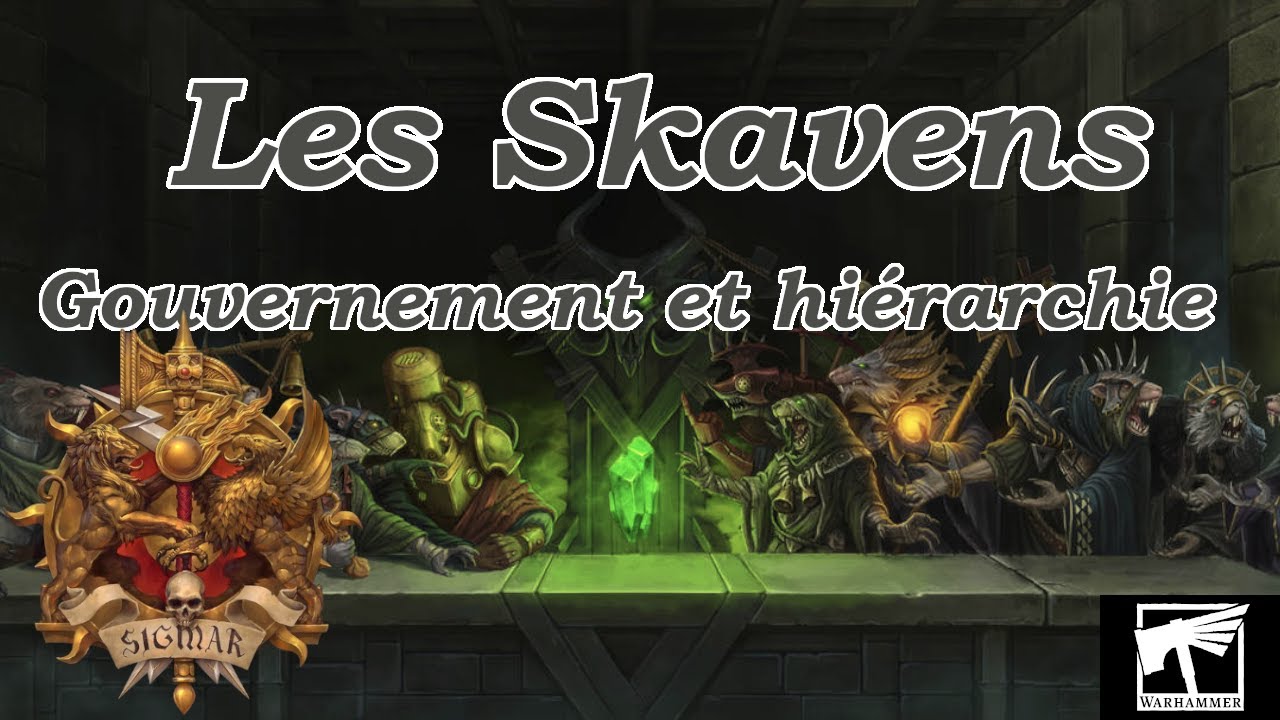 Les Skavens : Gouvernement et hiérarchie