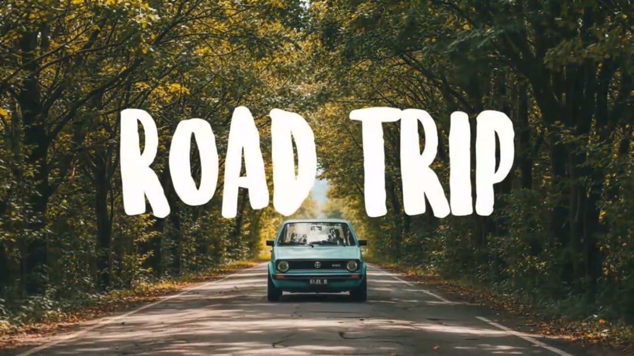 Open Road 🚗 - An Indie Road Trip Playlist | Vol. 1