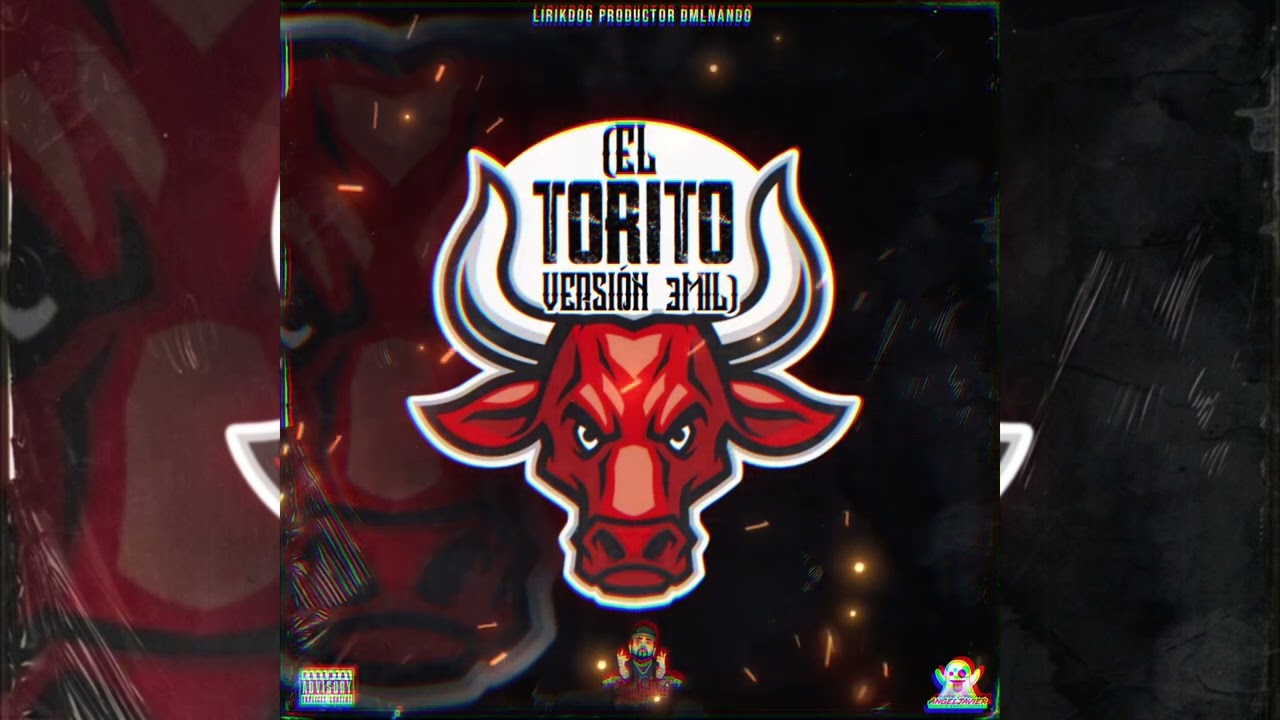 LIRIK DOG - EL TORITO V3MIL (AUDIO OFICIAL)