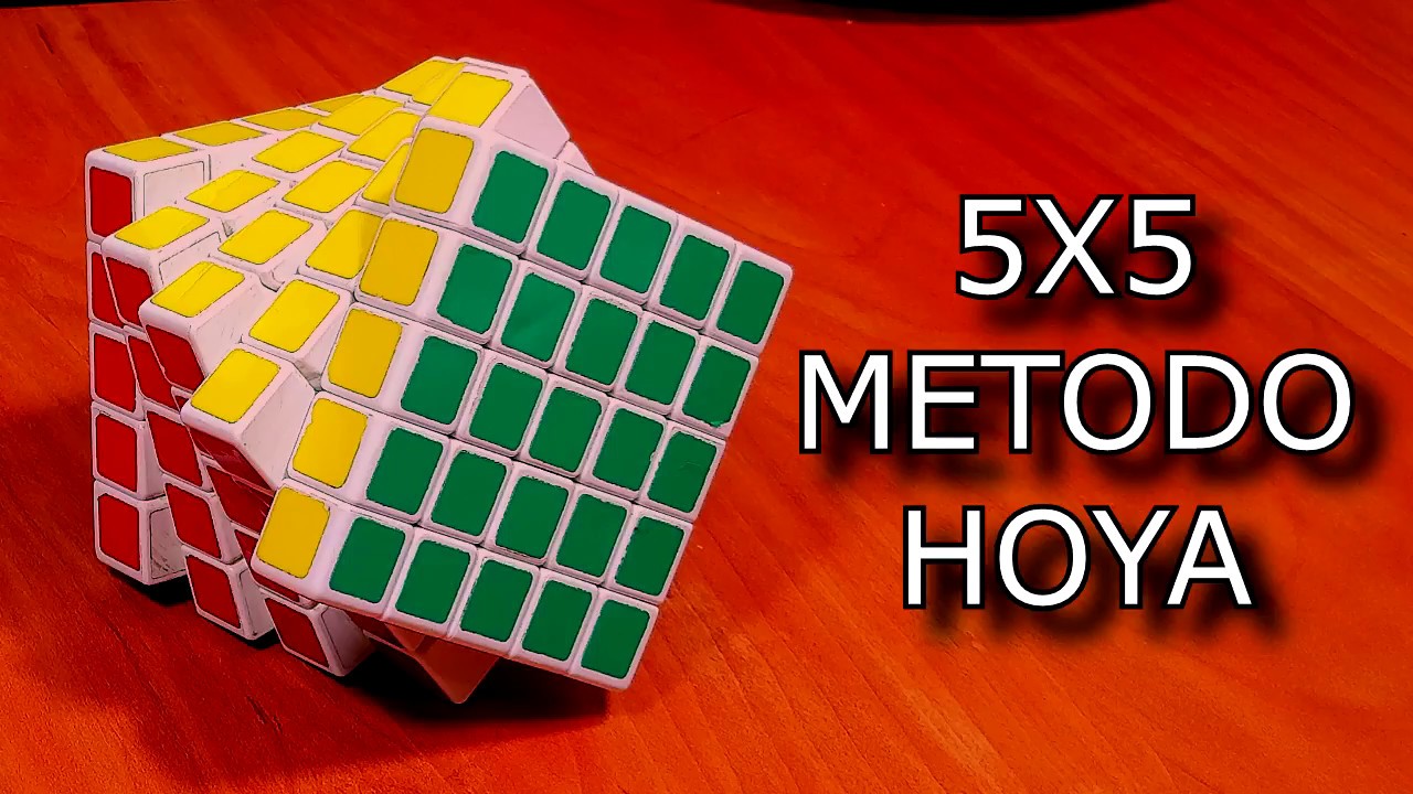 Resolver el cubo 5X5 mas rápido | Método Hoya | Fernando Malvaez