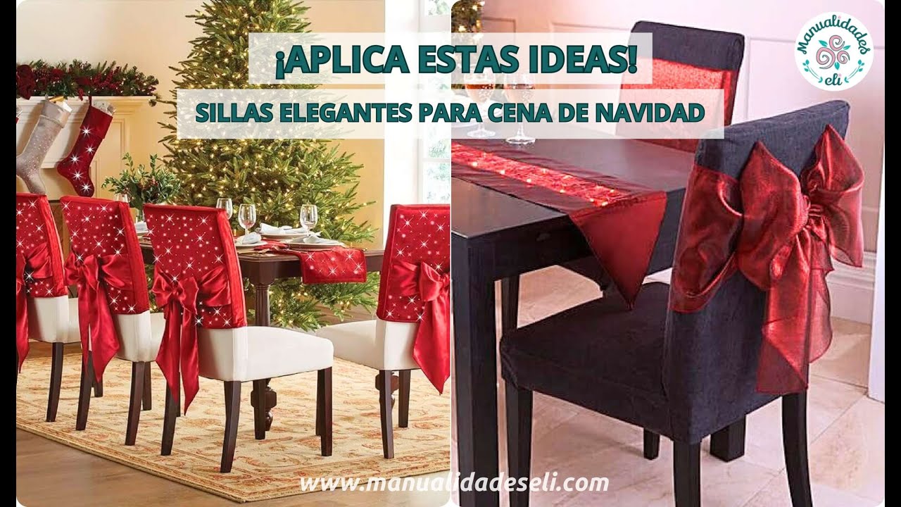 Ideas Para Adornar Las Sillas Del Comedor Para Navidad Que Encantar&aacute;n
