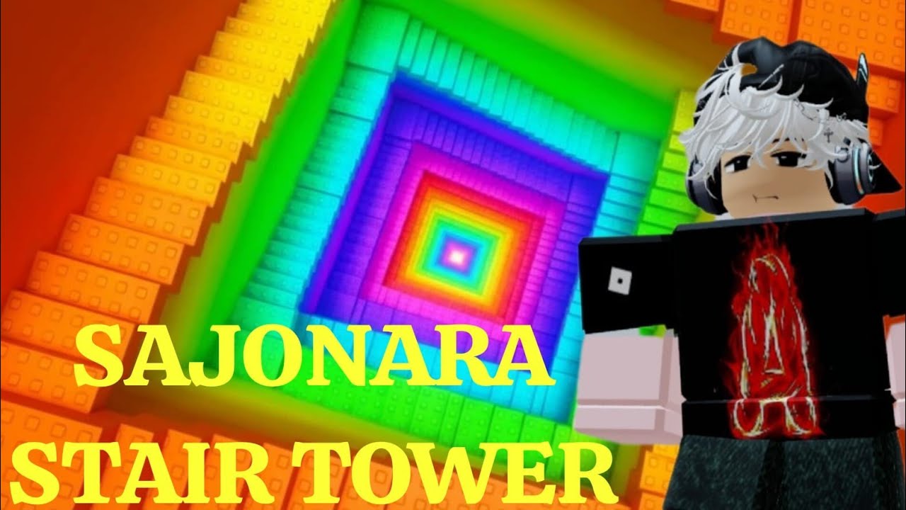 Sajonara Stair Tower in Roblox