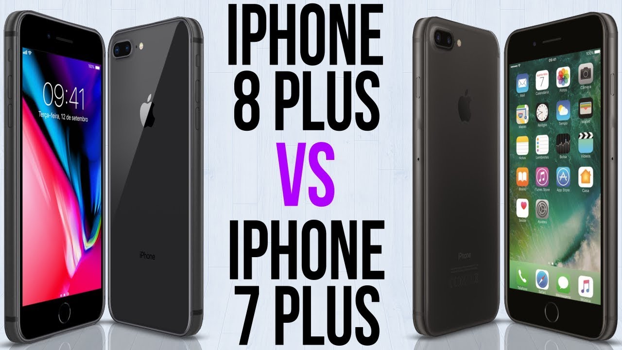 iPhone 8 Plus vs iPhone 7 Plus (Comparativo)