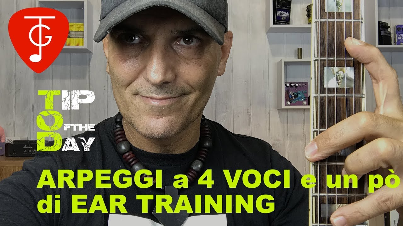 Arpeggi a quattro voci orizzontali, verticali e un po' di ear training!