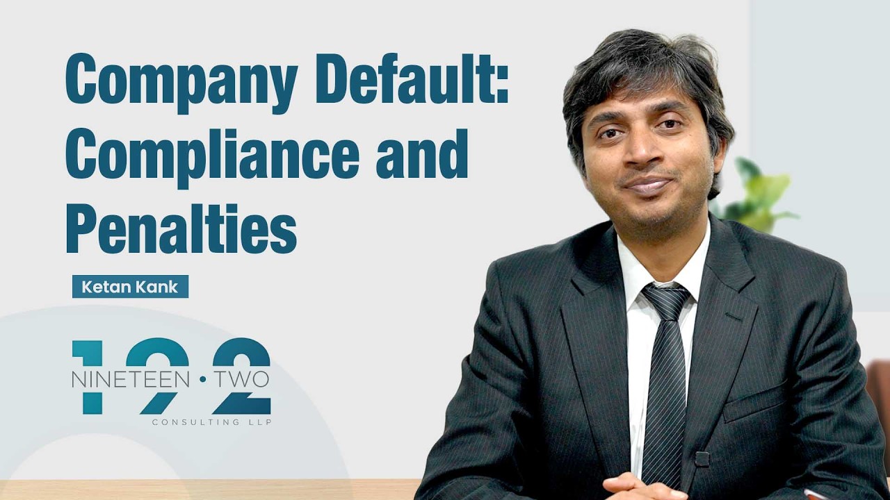 NineteenTwo Consulting LLP | Ketan Kank | Compliance and Penalties