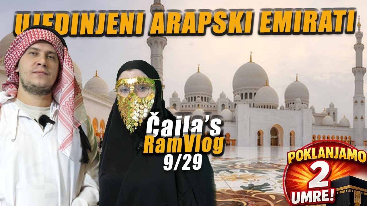 RAMAZAN U EMIRATIMA - Čajla's RamVlog 9/2026 *ramvlog prati - Umru osvoji*