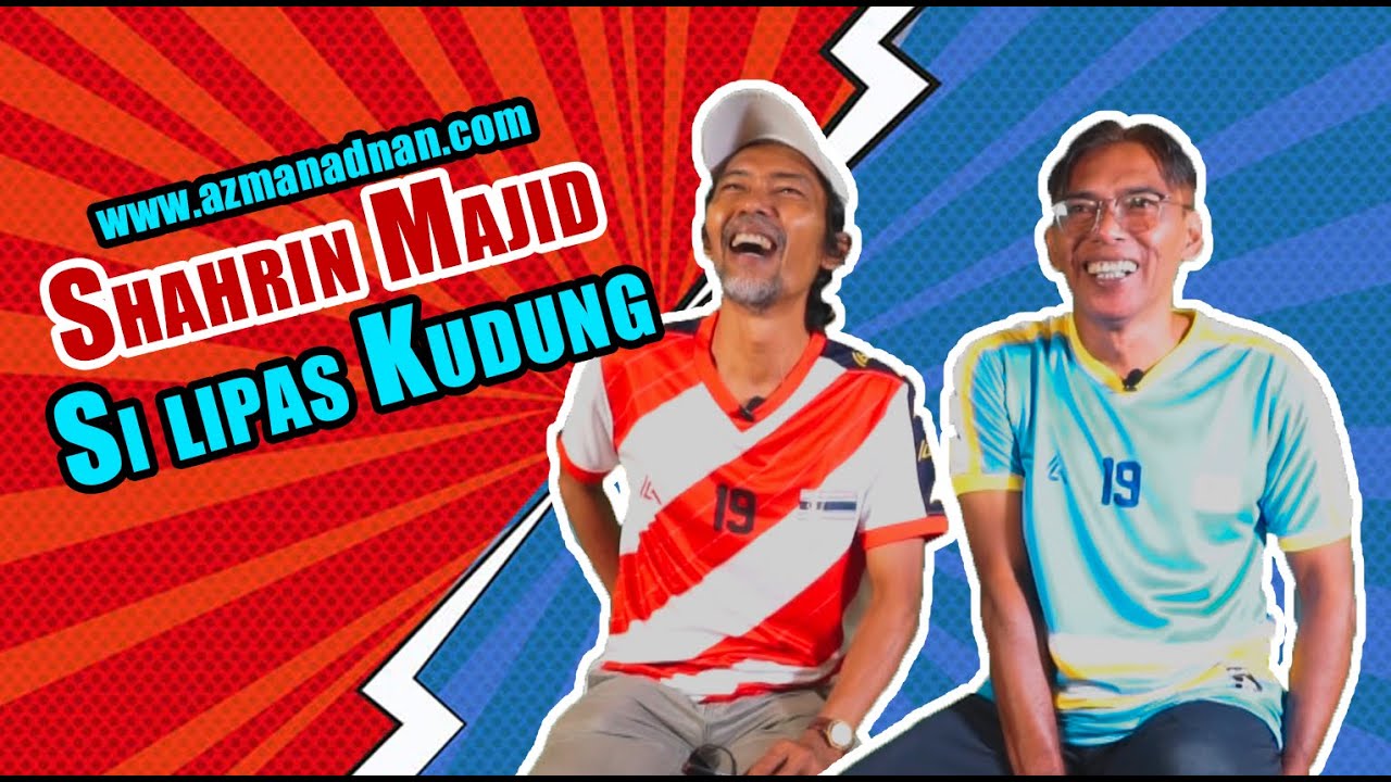 SHAHRIN MAJID, DENILSON MALAYSIA - AZMAN ADNAN