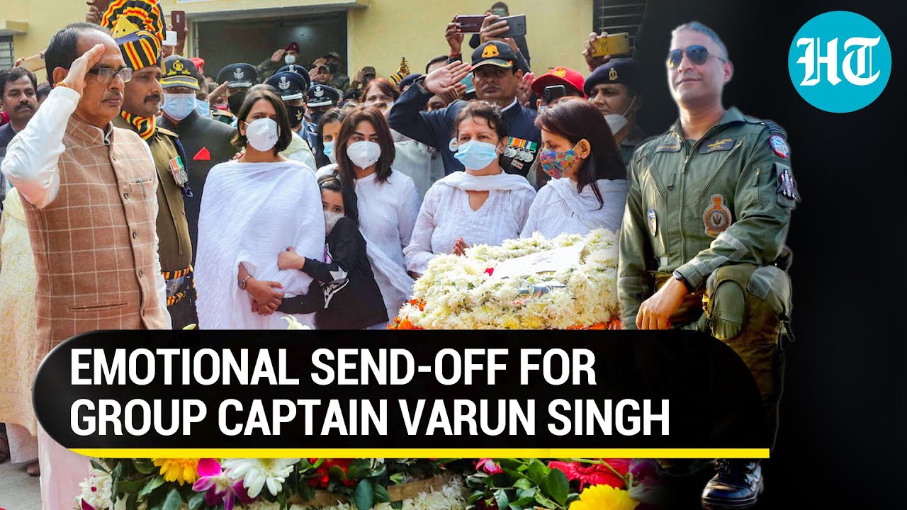 Final farewell for Group Captain Varun Singh; emotional send-off with full military honours