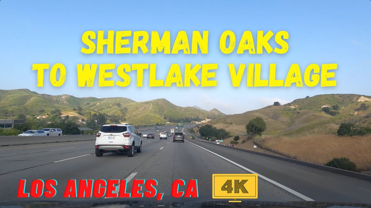 [4K] SHERMAN OAKS to WESTLAKE VILLAGE - Driving in Los Angeles, California, USA - Relaxing ASMR