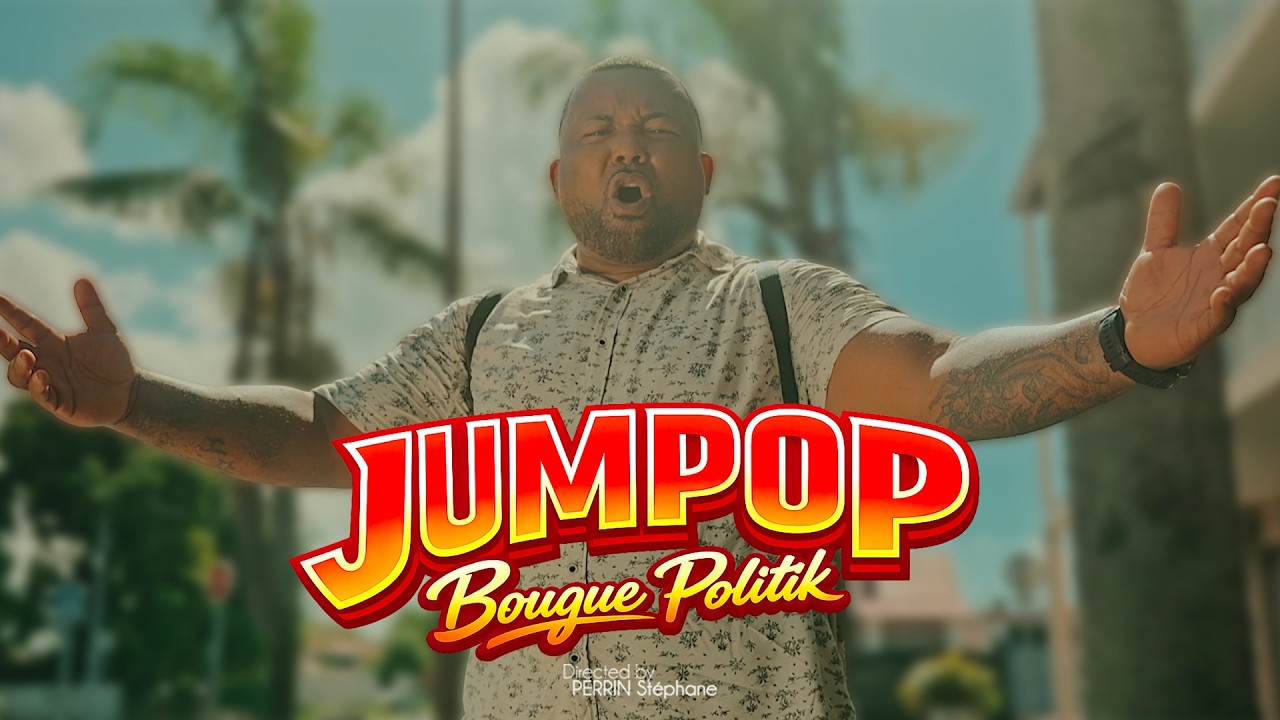 JUMPOP - BOUGUE POLITIK [CLIP OFFICIEL] #SIMPLICITE