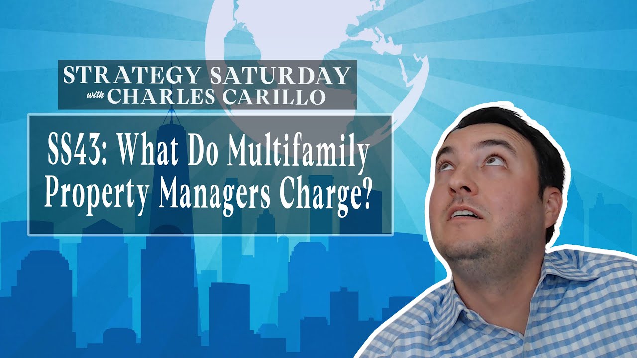 SS43: What Do Multifamily Property Managers Charge?
