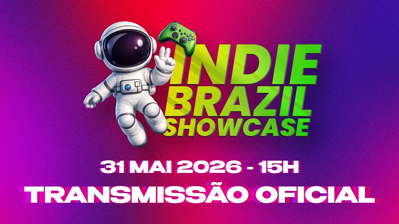 INDIE BRAZIL SHOWCASE 2026 | TRANSMISS&Atilde;O OFICIAL