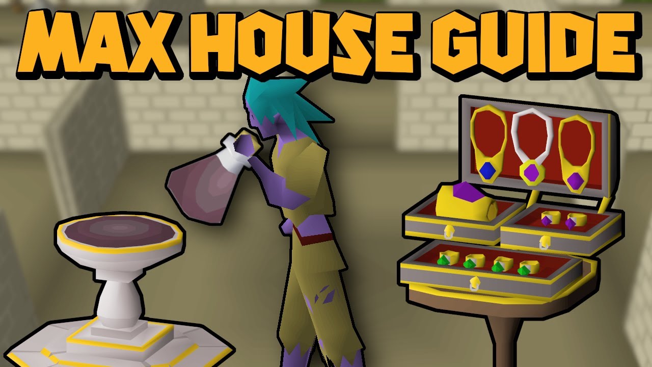 Как увеличить дальность вашего дома | Руководство OSRS Max PoH
