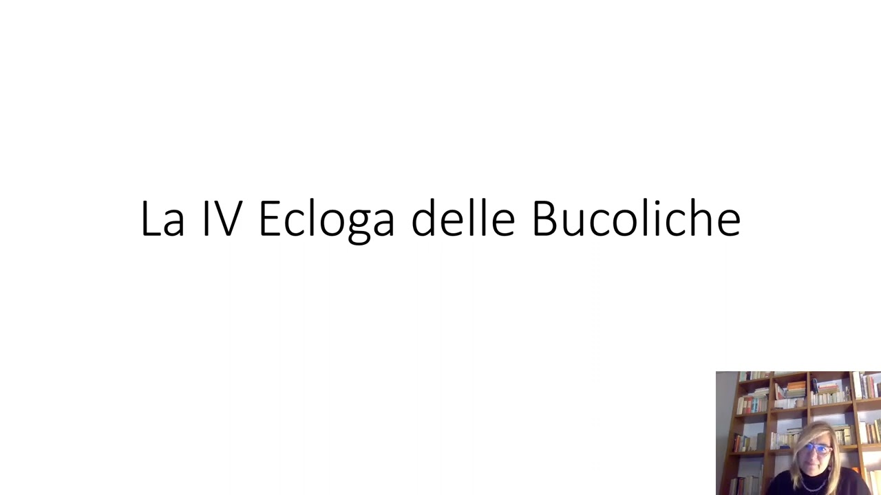 Virgilio. La IV Bucolica