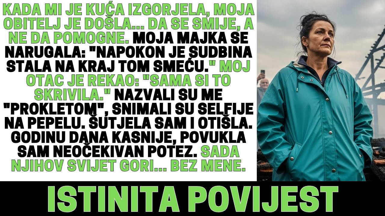 MOJA MAJKA SE SMIJALA KAD MI JE KUĆA IZGORJELA — GODINU DANA KASNIJE, NJIHOV SVIJET SE SRUŠIO...