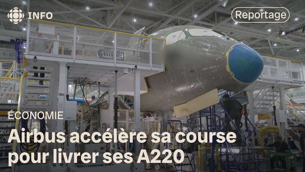 Airbus A220 : un secteur qui crée de l'emploi au Québec