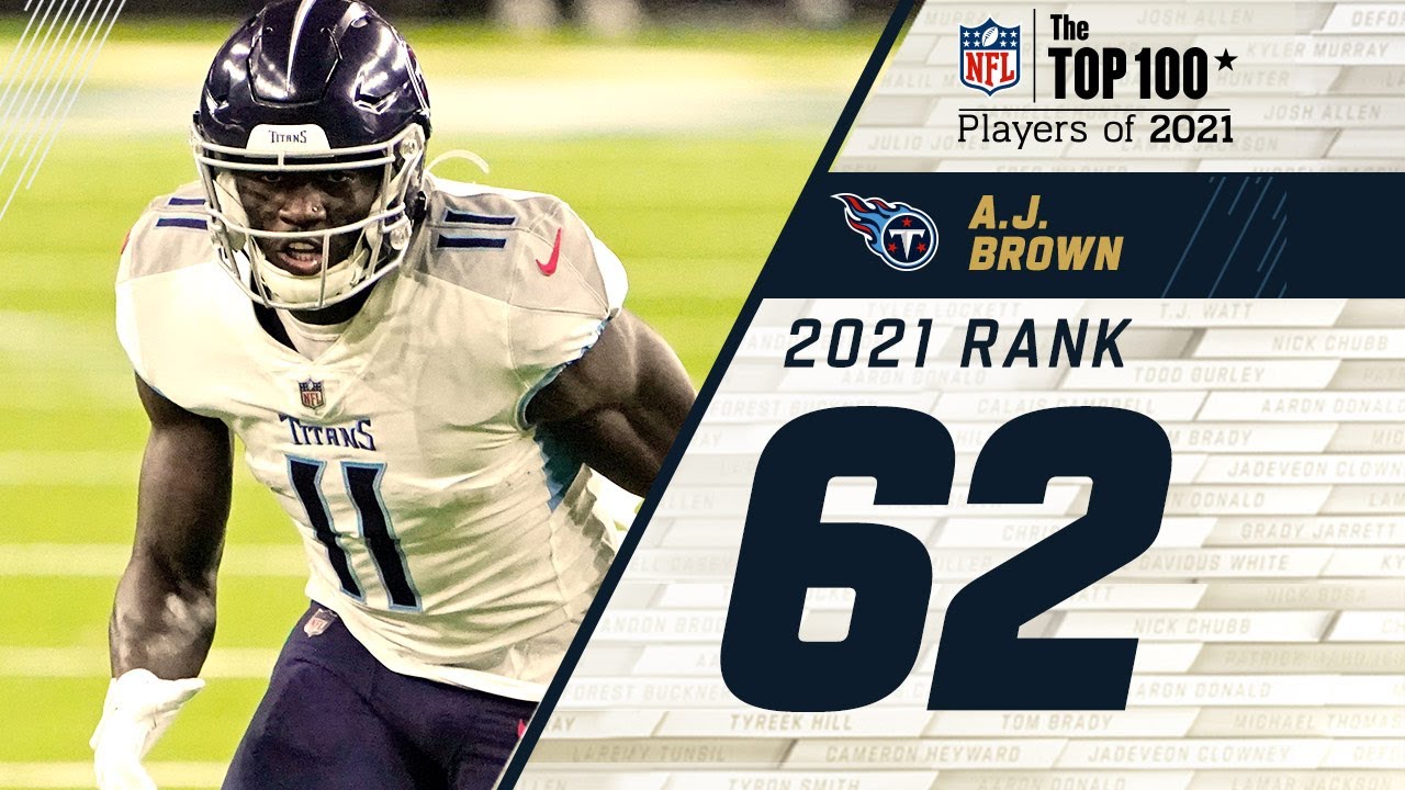 #62 A.J. Brown  (WR, Titans) | Top 100 Players of 2021