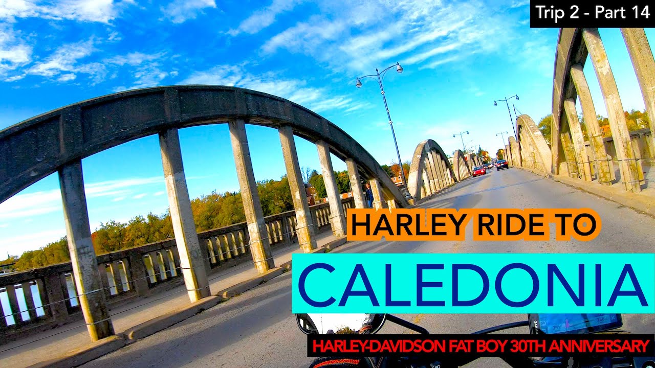 Trip 2 Part 14: Riding to Caledonia Ontario on Harley-Davidson Fat Boy 30th Anniversary, HD-S1E27