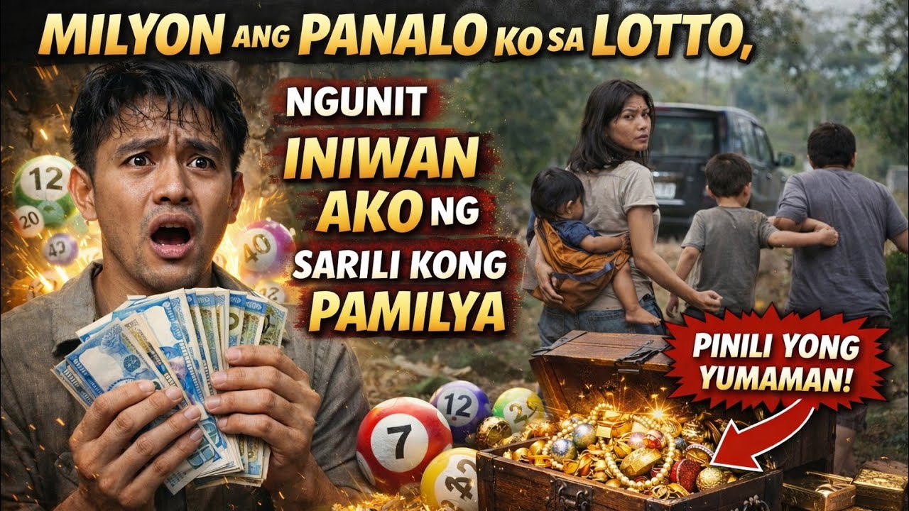 Milyon ang Panalo Ko sa Lotto, Ngunit Iniwan Ako ng Sarili Kong Pamilya