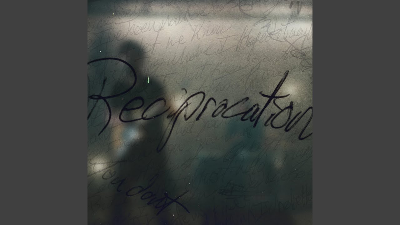 Reciprocation (Remastered)