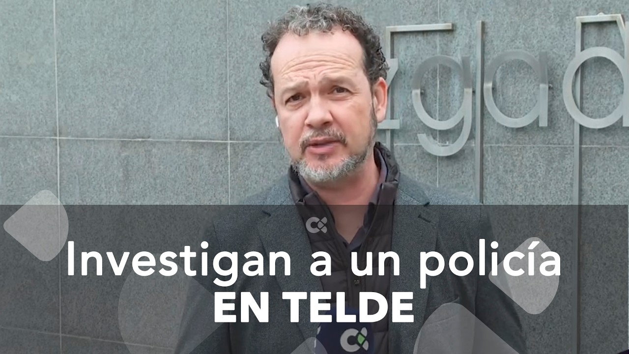 Investigan a un policía nacional en Telde