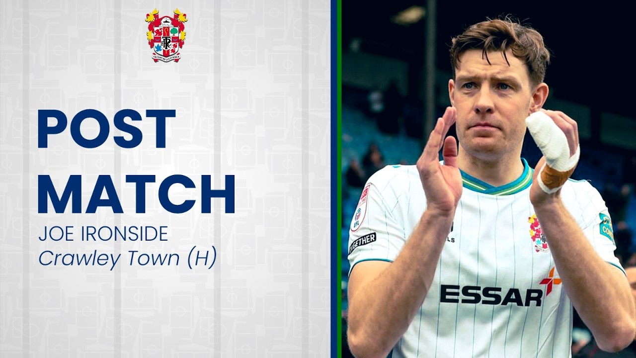 Послематчевое освещение | Джо Айронсайд рад, что забил гол в победном матче «Роверс» над «Кроули ...