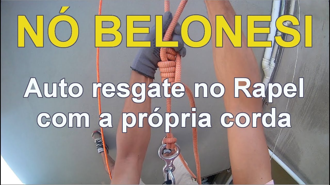 Nó Belonesi : Auto resgate no Rapel com a própria corda. Sair do Boca-de-lobo no freio 8