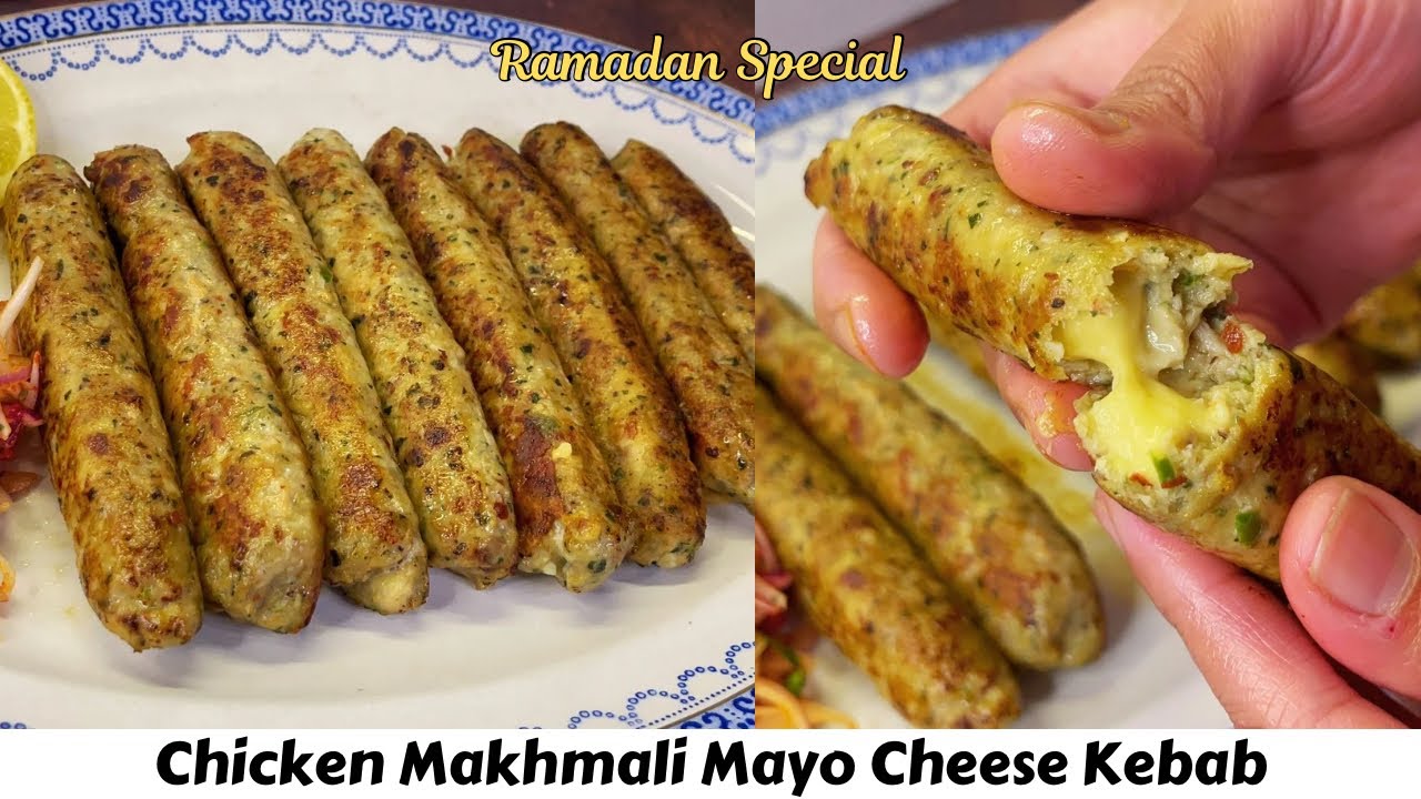 Chicken Kebab Recipe | Ramadan Special | Makhmali Mayo Chicken Kebab | Iftar Recipes | Cheesy Kabab