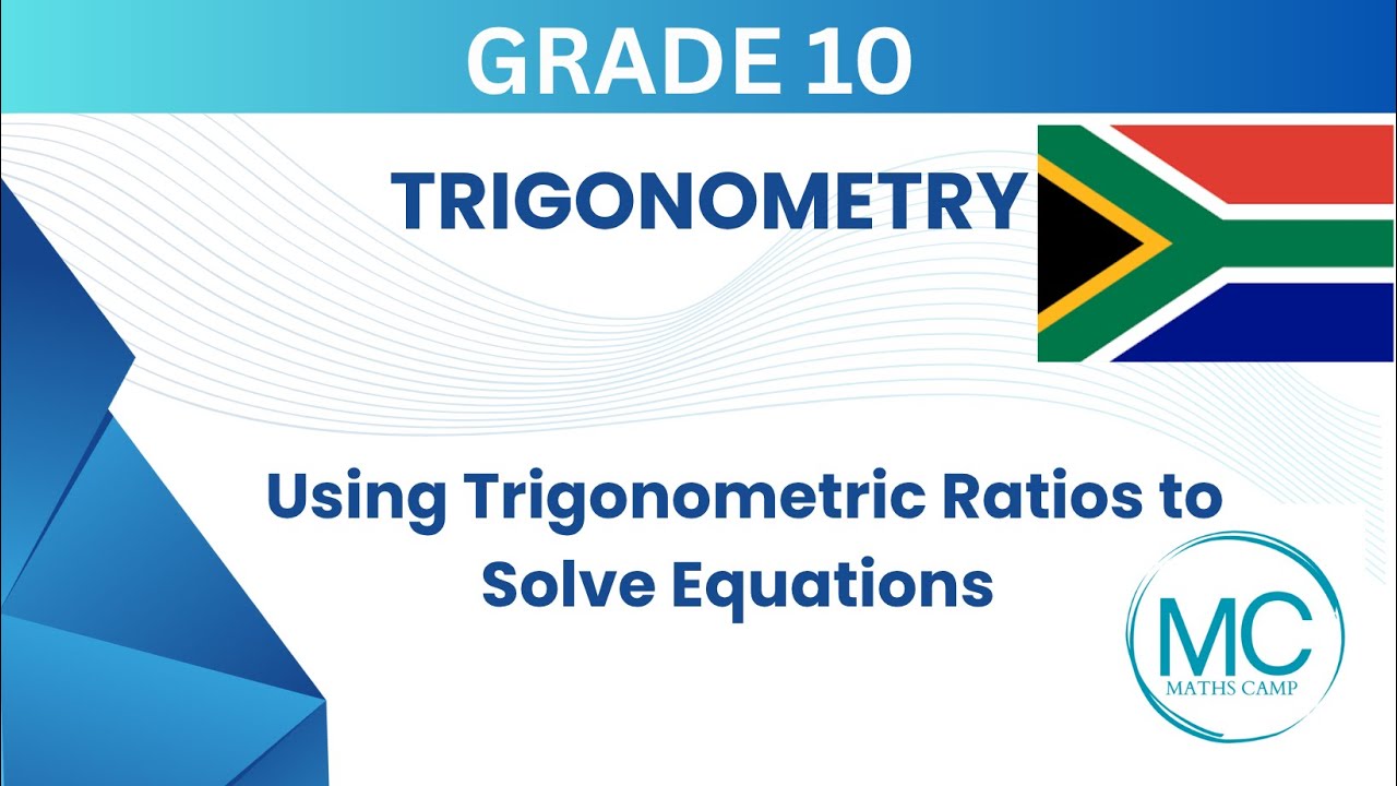 Using Trigonometric Ratios to Solve Equations