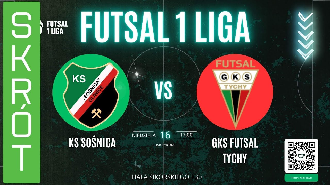 [SKRÓT] FUTSAL 1 LIGA - KS SOŚNICA GLIWICE - GKS FUTSAL TYCHY