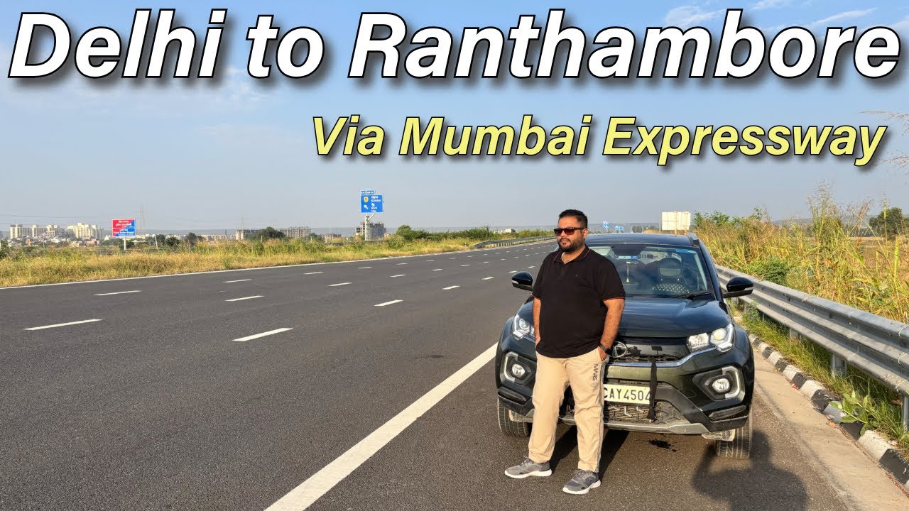 Delhi to Ranthambore Via Mumbai Expressway|Delhi to Ranthambore Road Trip|Delhi to Ranthambor in 4hr