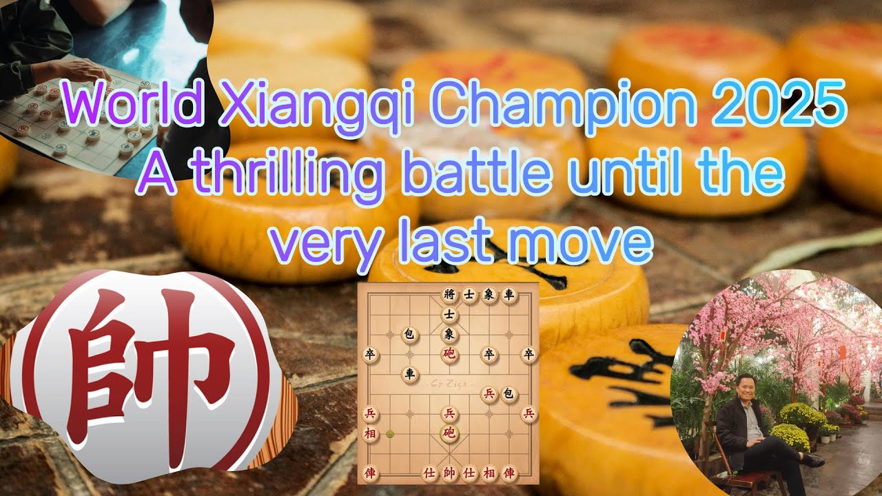 World Xiangqi Champion 2025 – A thrilling battle until the very last move