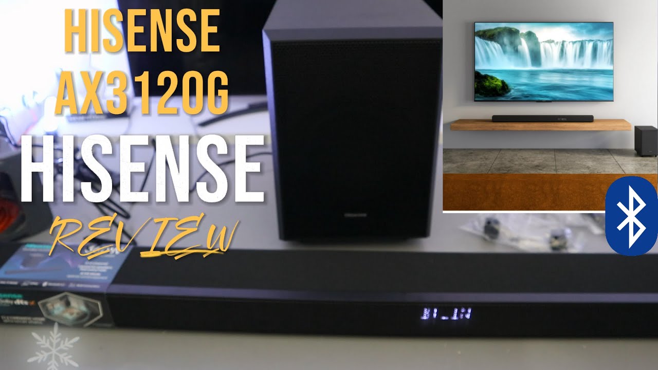 Обзор HISENSE AX3120G: лучший бюджетный вариант для захватывающих кинопросмотров, звуковая панель...