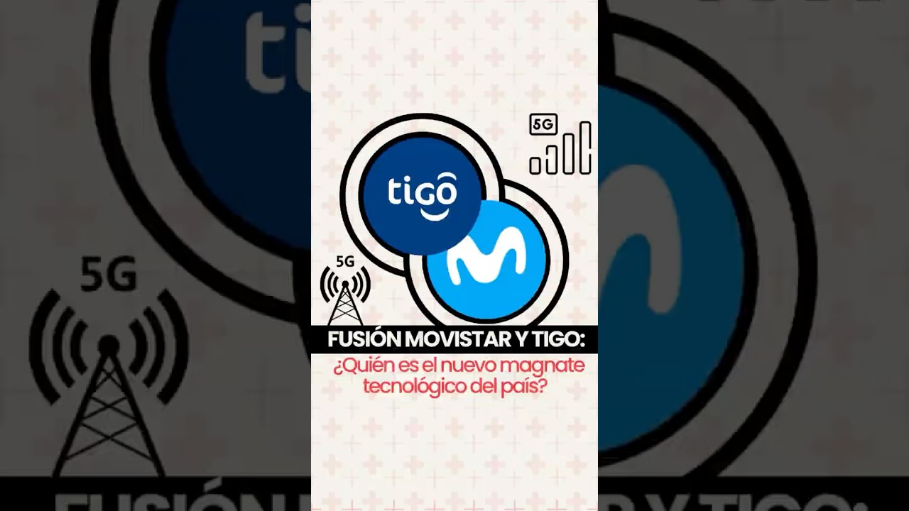 Fusi&oacute;n Tigo y Movistar &iquest;Qui&eacute;n es el nuevo magnate tecnol&oacute;gico del pa&iacute;s?