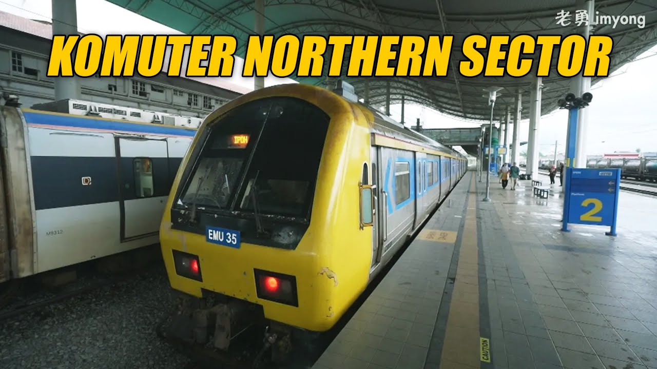 KTM Komuter Northern Sector 北马区火车