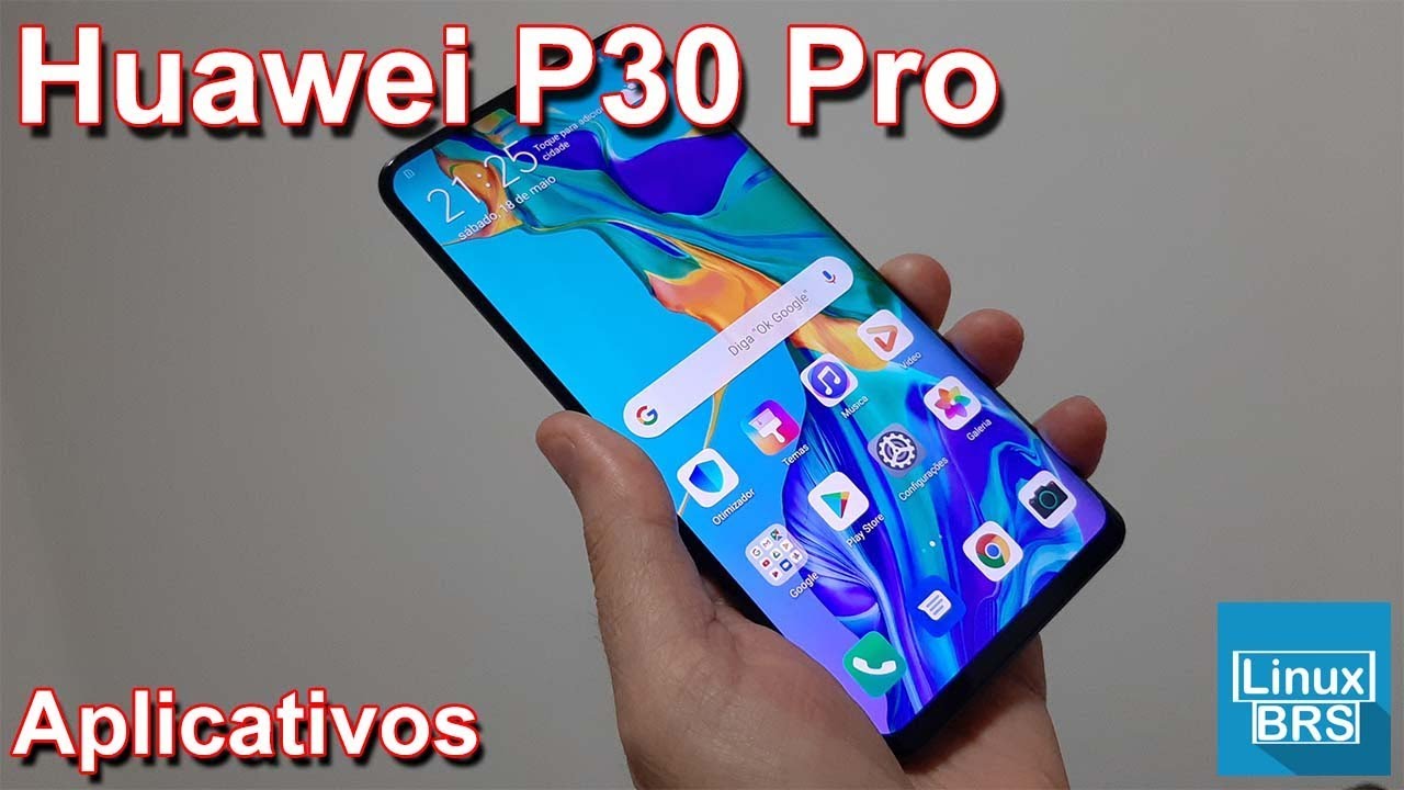 🔘 Huawei P30 Pro - Aplicativos