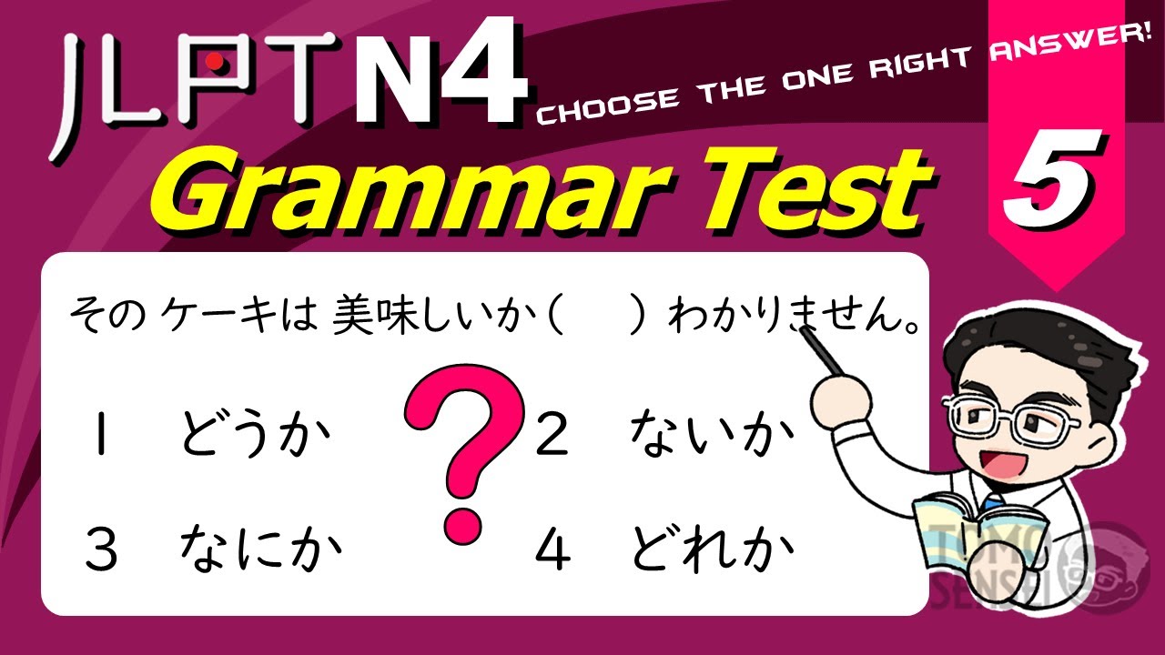 JLPT N4 GRAMMAR TEST with Answers and Guide #05 - Learn Japanese Grammar